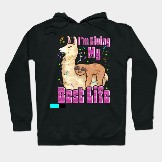 Cute Sloth & Llama Living My Best Life Napping Pun Hoodie by theperfectpresents